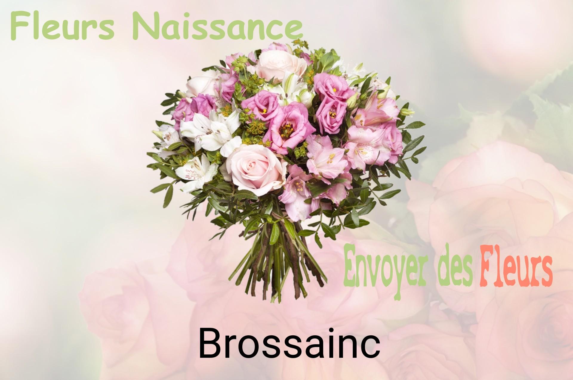 Bouquet de fleurs de naissance livré à Brossainc