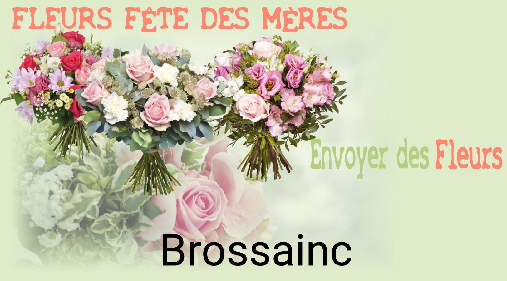 Bouquet de Fête des Mères livré à Brossainc